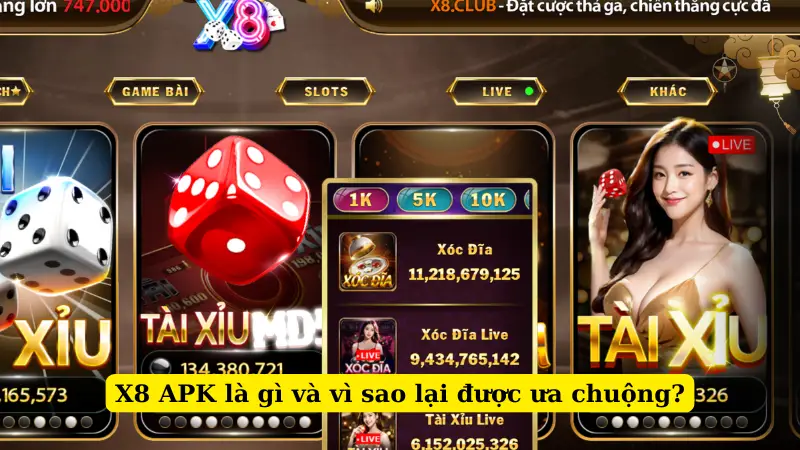X8 APK là gì và vì sao lại được ưa chuộng?